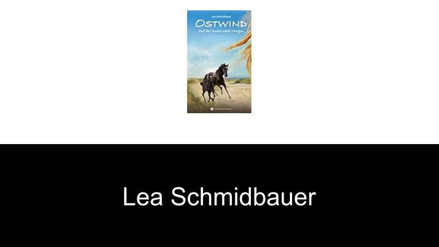 Bücher von Lea Schmidbauer