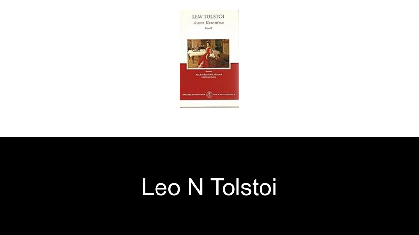 Bücher von Leo N Tolstoi