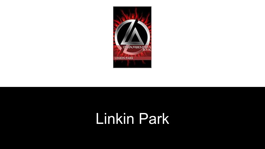 Bücher von Linkin Park