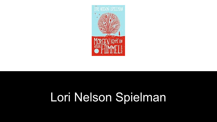 Bücher von Lori Nelson Spielman