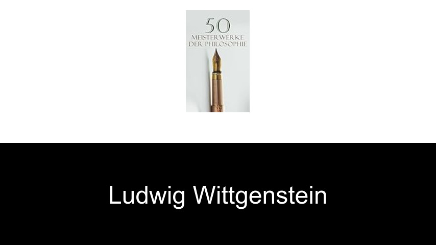 Bücher von Ludwig Wittgenstein