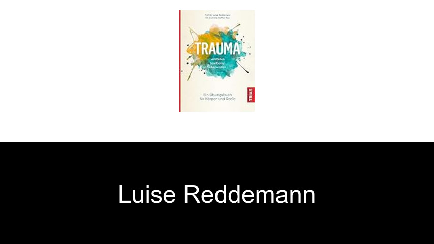 Bücher von Luise Reddemann
