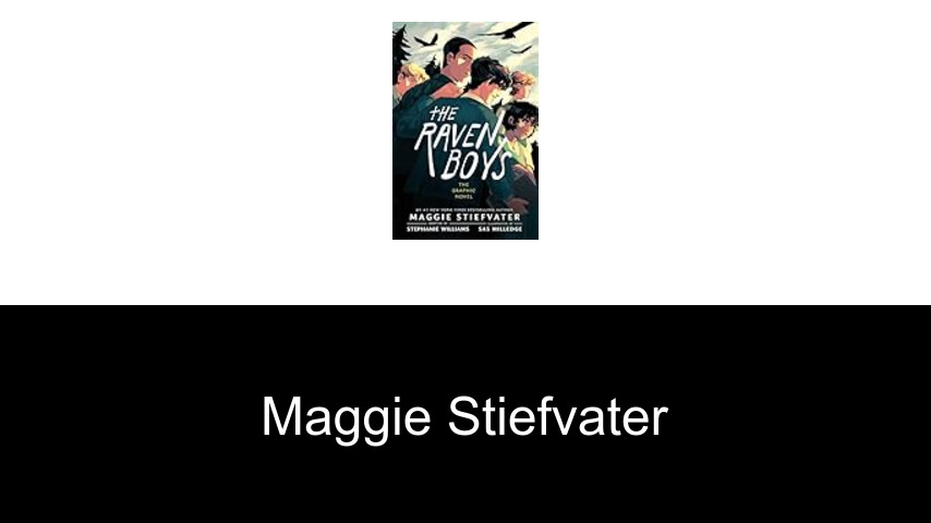 Bücher von Maggie Stiefvater