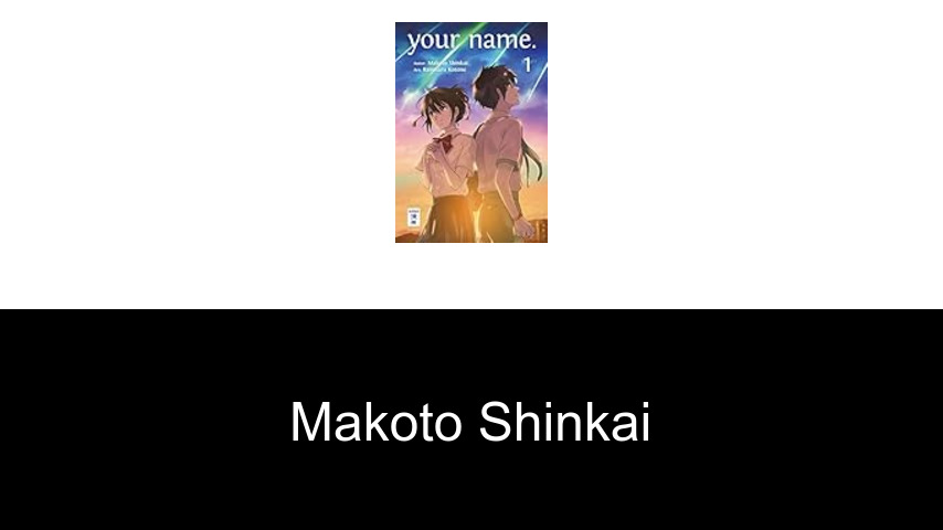 Bücher von Makoto Shinkai