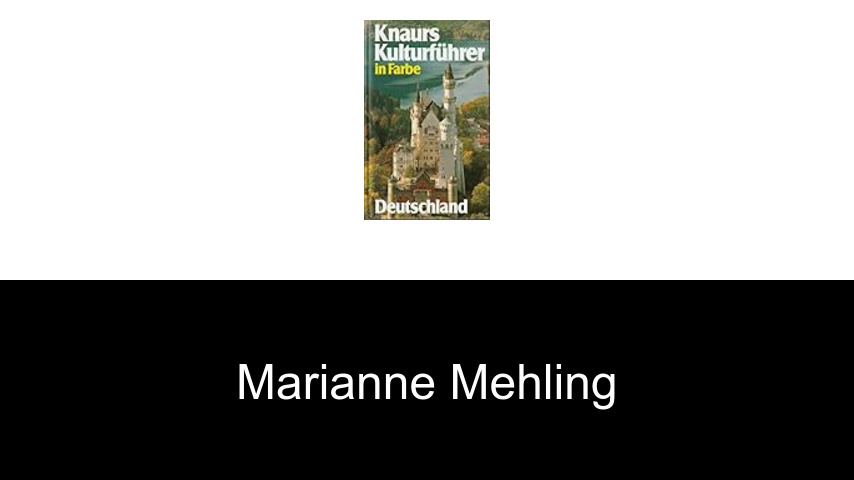 Bücher von Marianne Mehling