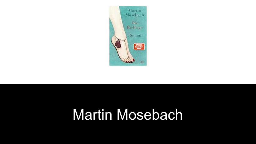 Bücher von Martin Mosebach