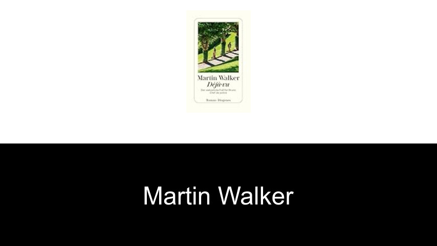 Bücher von Martin Walker