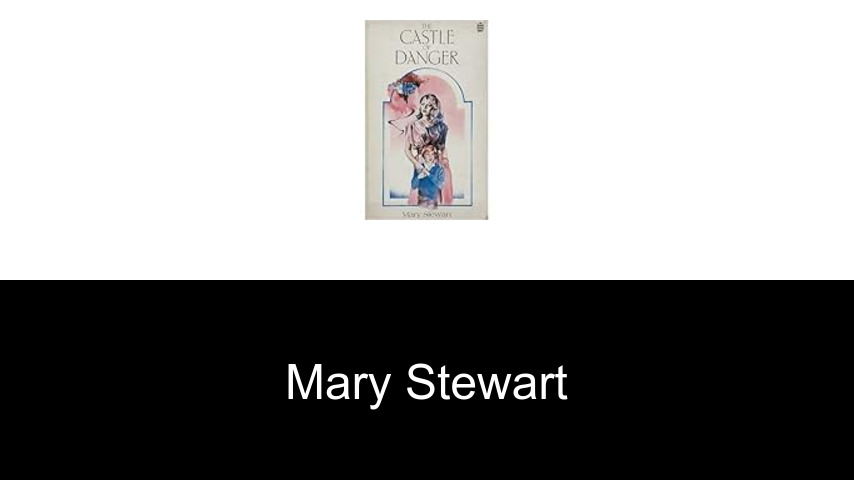 Bücher von Mary Stewart