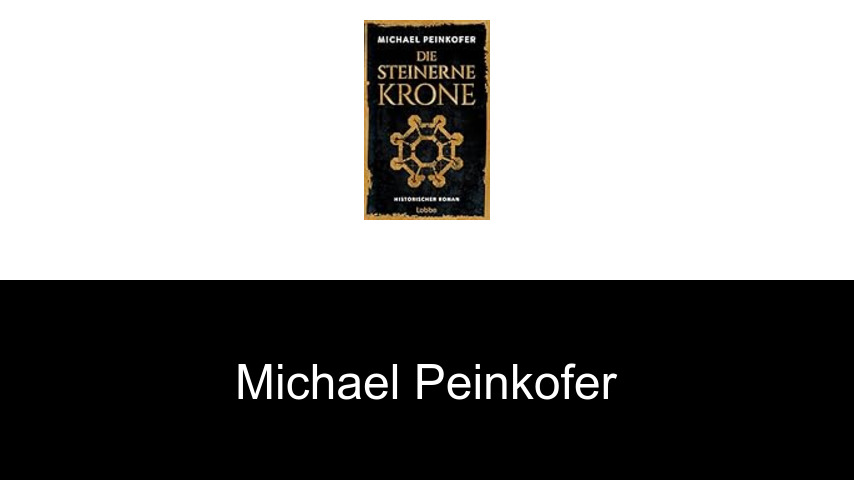 Bücher von Michael Peinkofer