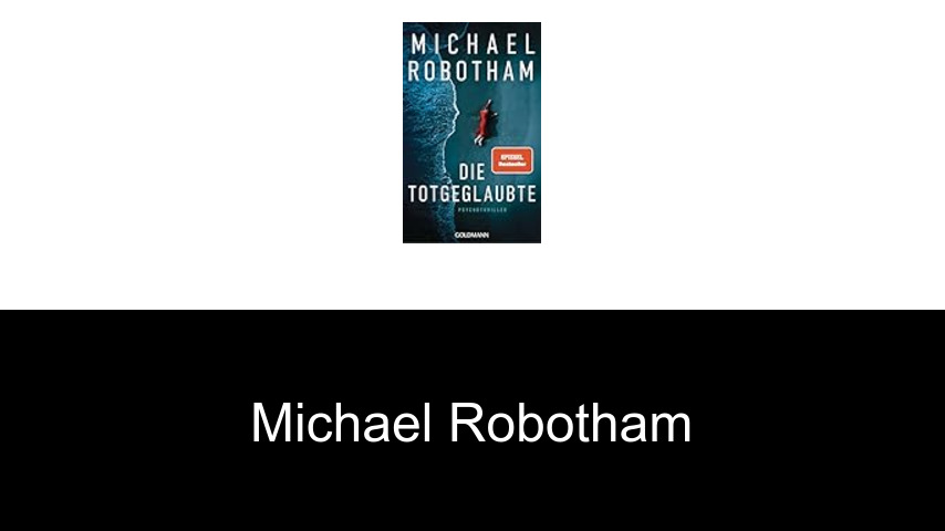 Bücher von Michael Robotham