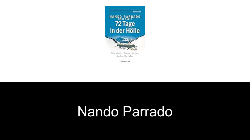 Bücher von Nando Parrado