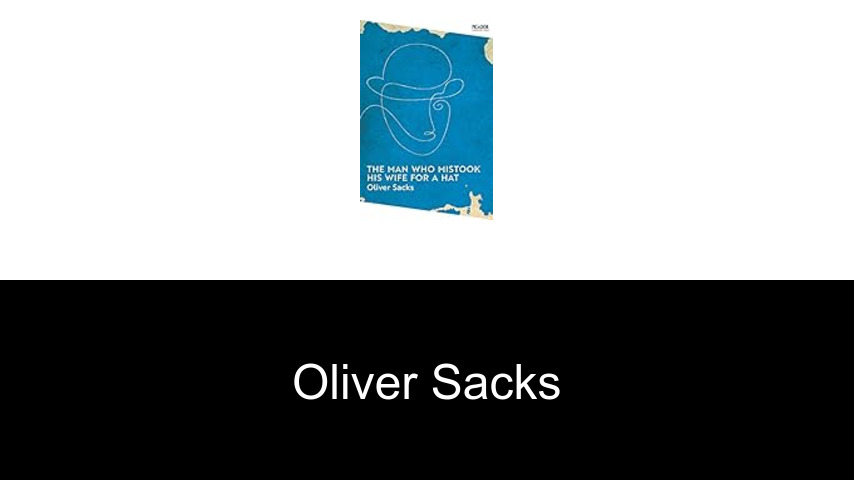 Bücher von Oliver Sacks