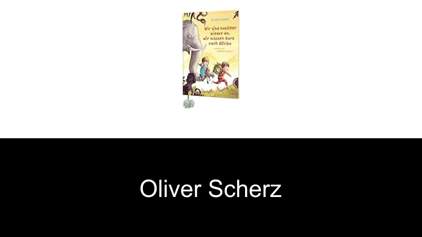 Bücher von Oliver Scherz