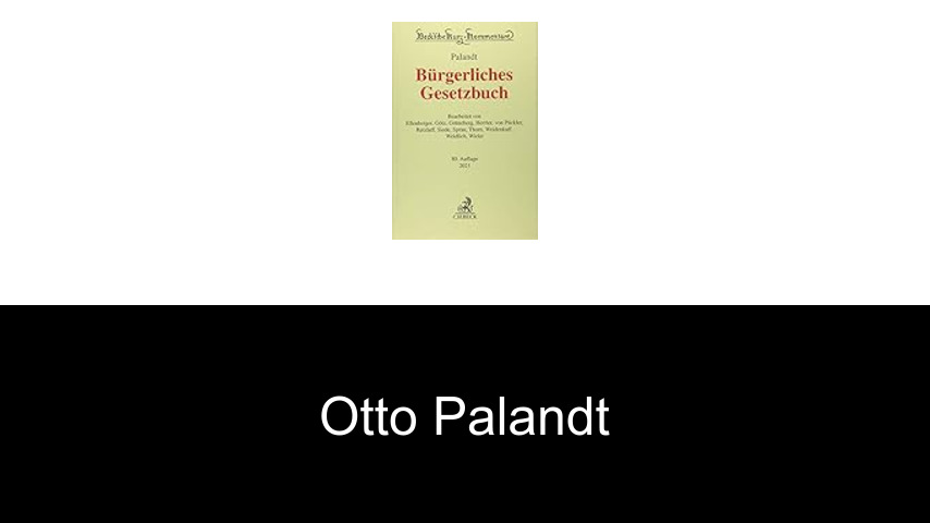Bücher von Otto Palandt