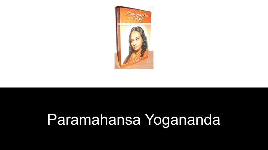 Bücher von Paramahansa Yogananda