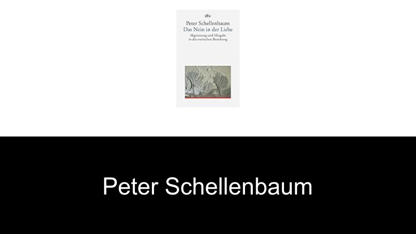 Bücher von Peter Schellenbaum