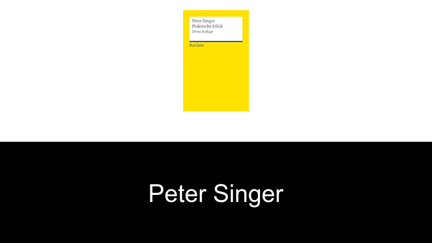 Bücher von Peter Singer
