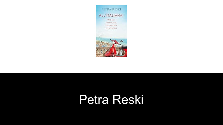 Bücher von Petra Reski