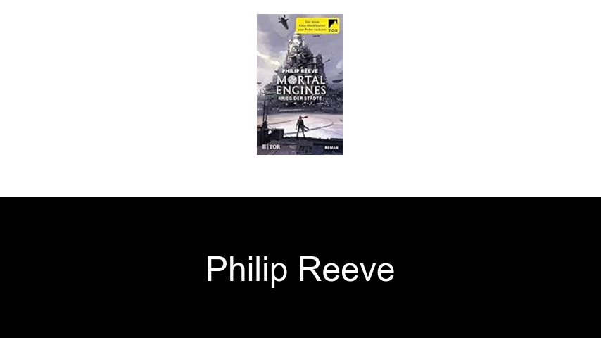 Bücher von Philip Reeve