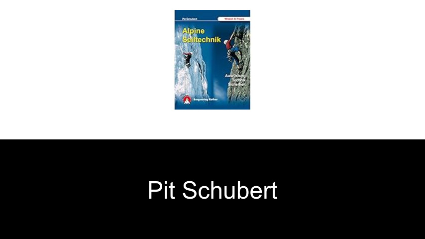 Bücher von Pit Schubert