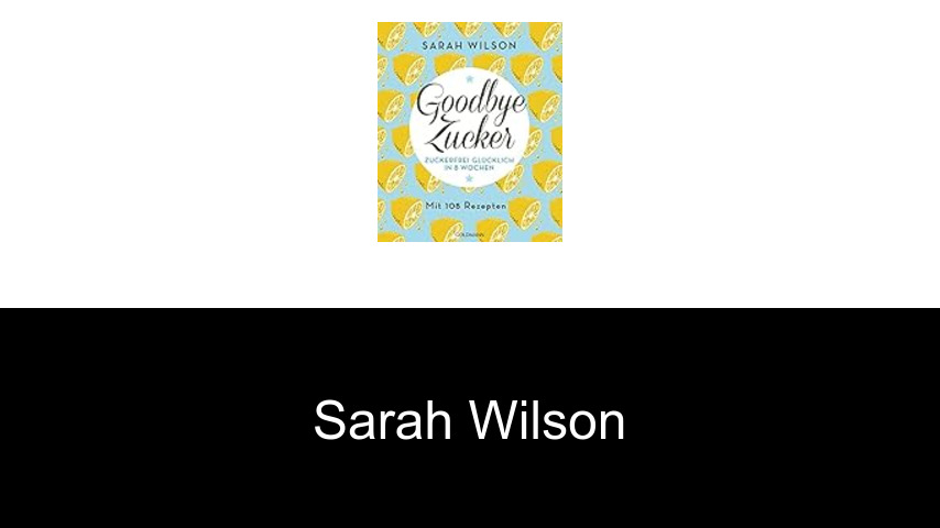 Bücher von Sarah Wilson