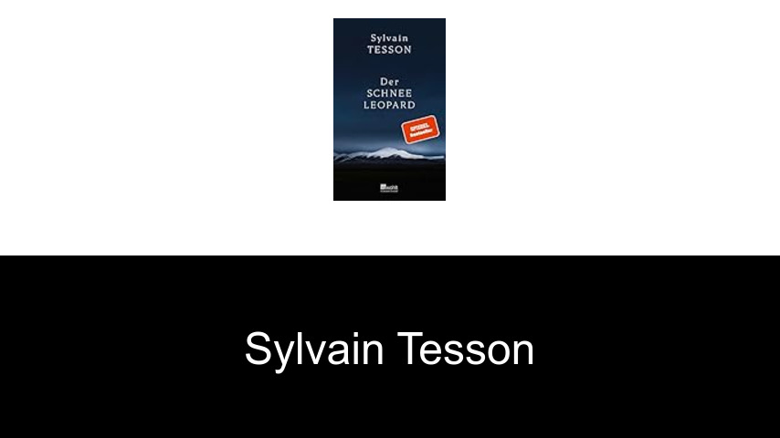 Bücher von Sylvain Tesson