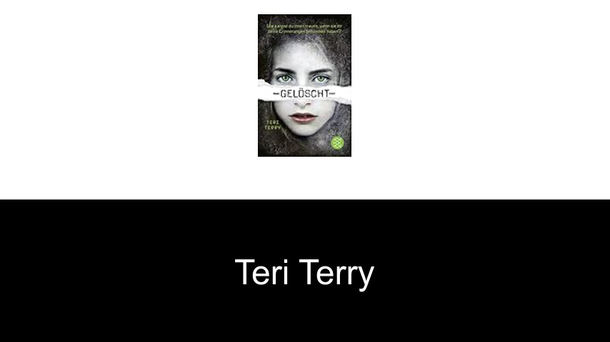 Bücher von Teri Terry