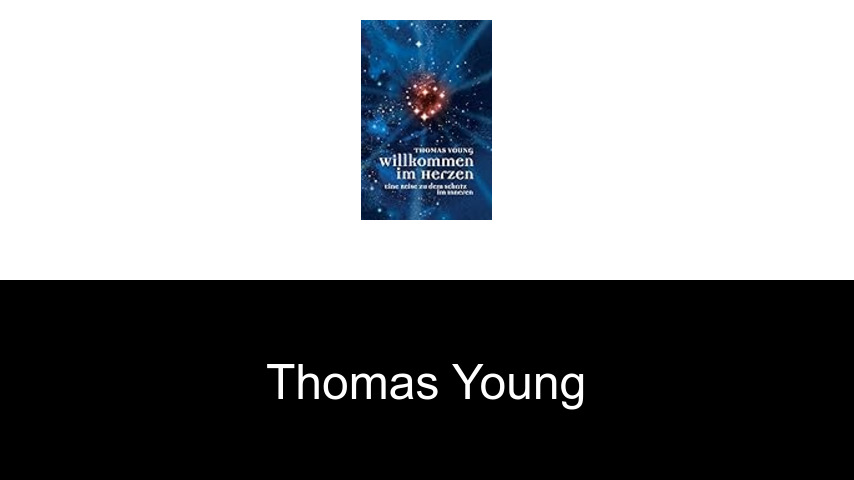 Bücher von Thomas Young