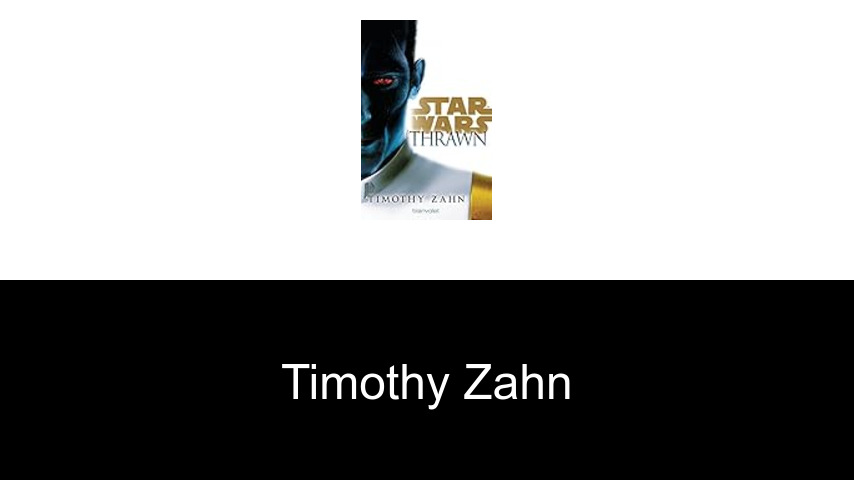 Bücher von Timothy Zahn