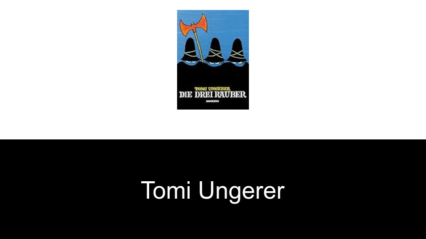 Bücher von Tomi Ungerer