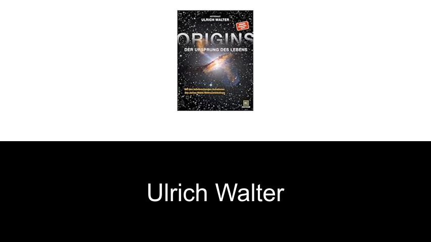 Bücher von Ulrich Walter